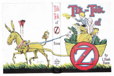 DISCOVERING OZ: THE ROYAL HISTORIES -- TIK-TOK OF OZ – OZ