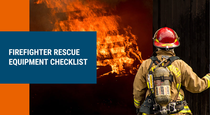 Firefighter Rescue Equipment Checklist