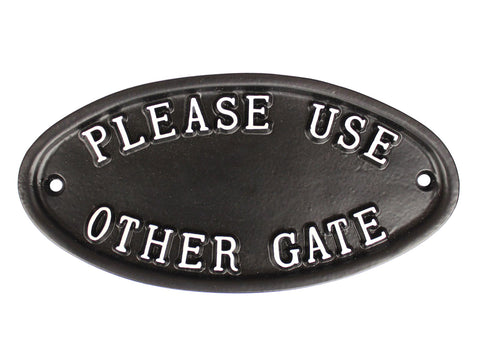 Cast Please Use Other Gate Sign