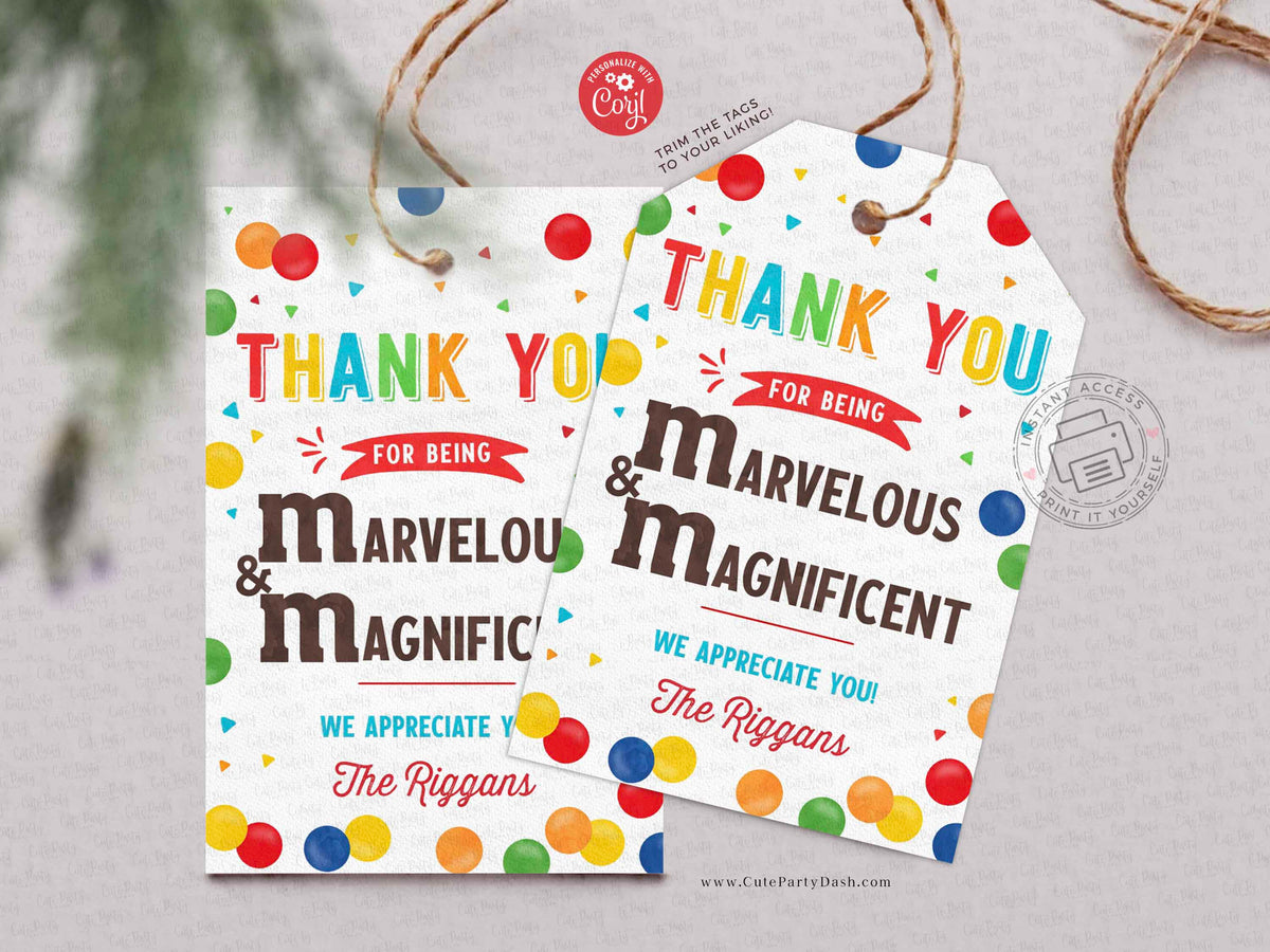 You are Marvelous and Magnificent M&M Gift Tag Digital Download