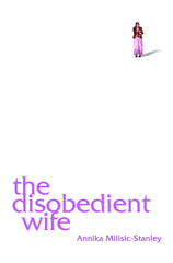 http://inpressbooks.co.uk/products/the-disobedient-wife