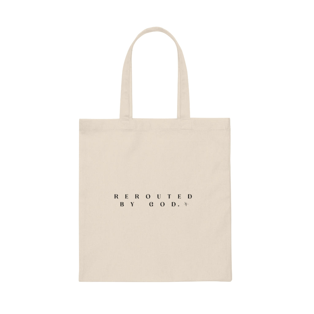 REROUTED BY GOD Tote Bag