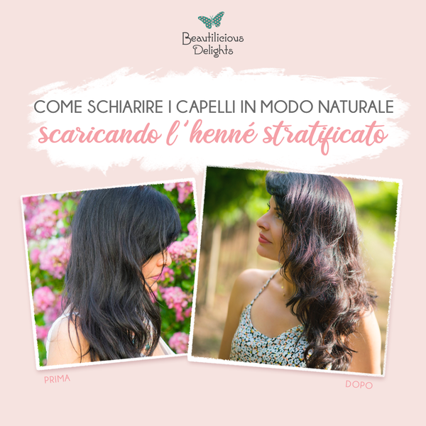 Come Schiarire i Capelli in Modo Naturale Scaricando l’Henné Stratificato