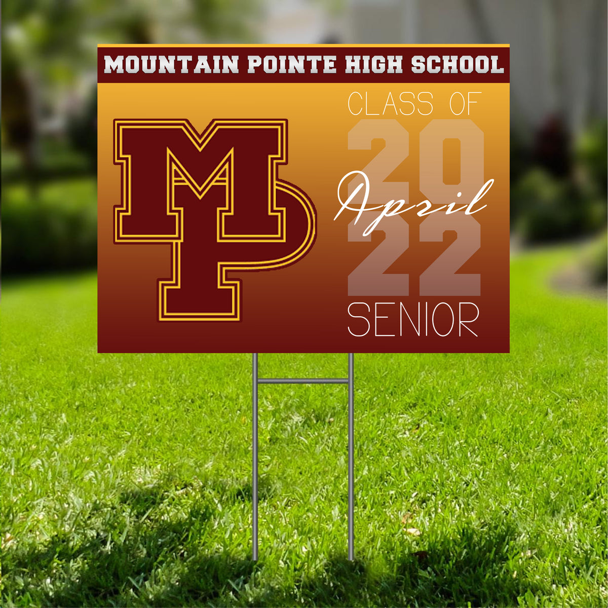 MOUNTAIN POINTE CLASS OF 2022 SENIOR YARD SIGN W/ CUSTOM NAME Mako