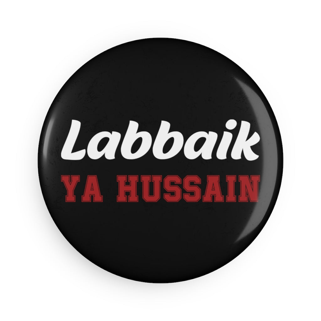 Labbaik Ya Hussain (as) Round Magnet, Shia Islamic Items, Karbala ...