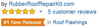Rubber Roof Repair Kit has 5 Stars Rating on Amazon!