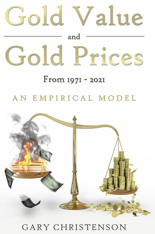 Gold Value and Gold Prices From  1971 - 2021 (eBook)