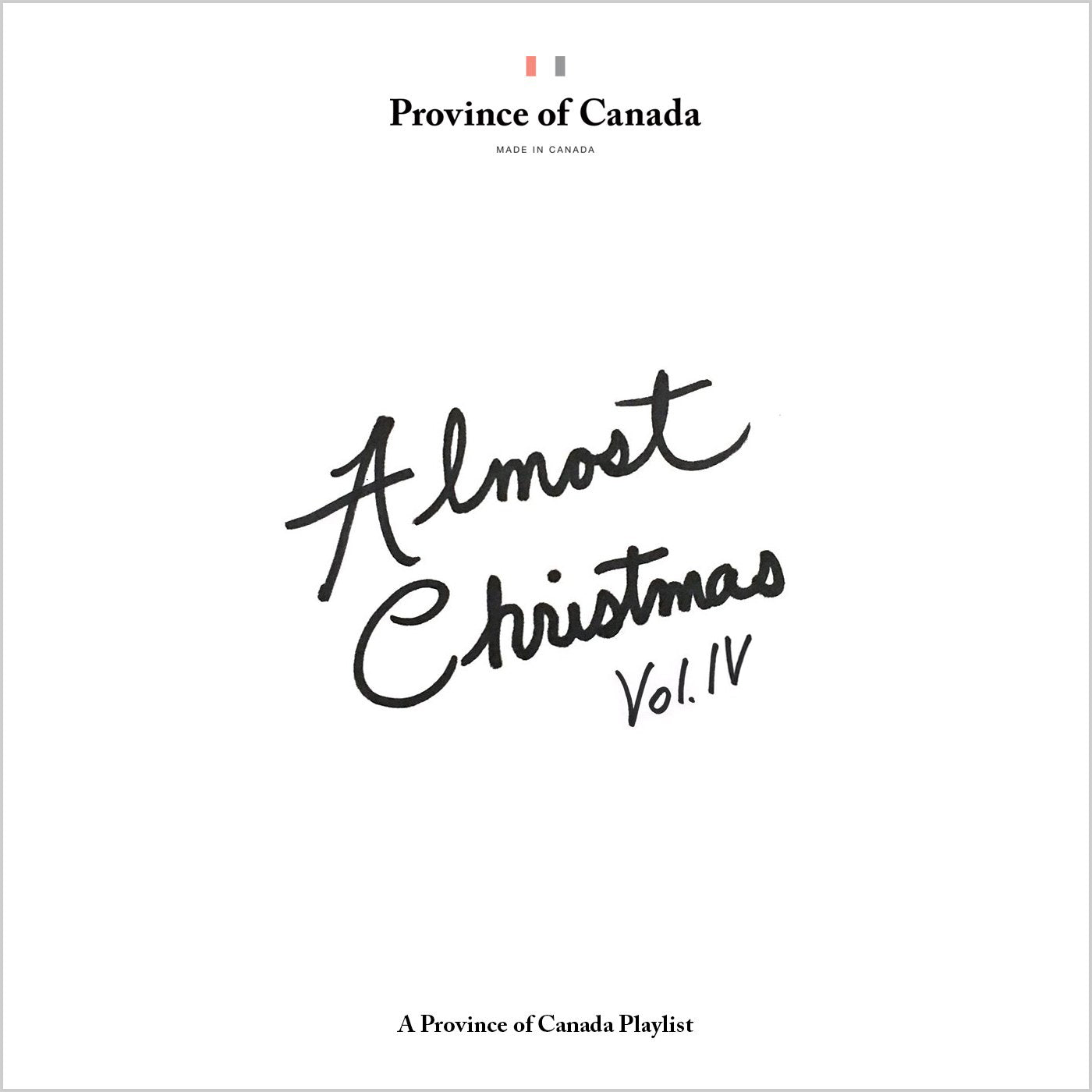 Province of Canada - Almost Christmas Vol. IV