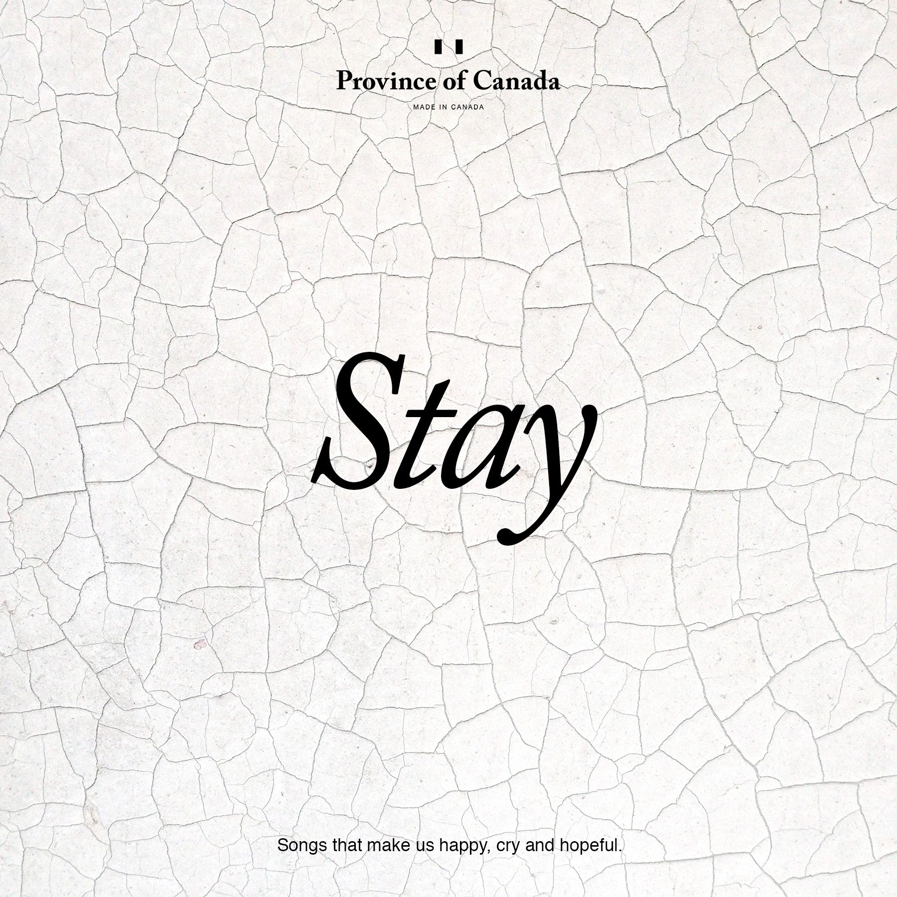 Province of Canada - Playlist Stay