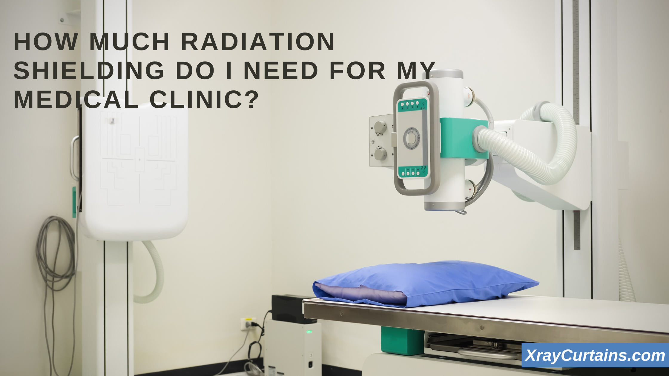 http://cdn.shopify.com/s/files/1/0475/1461/files/How_Much_Radiation_Shielding_Do_I_Need_For_My_Medical_Clinic.png?v=1630008210