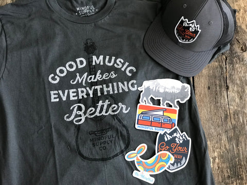 "Good Music Makes Everything Better" Tee shirt, Various Stickers and "Go Your Own Way" hat