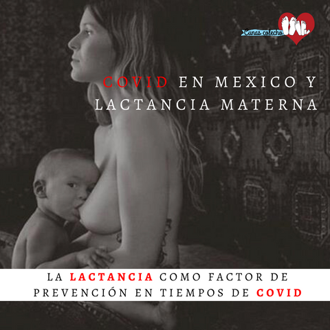 Covid 19 y Lactancia Materna como factor de preveinción 