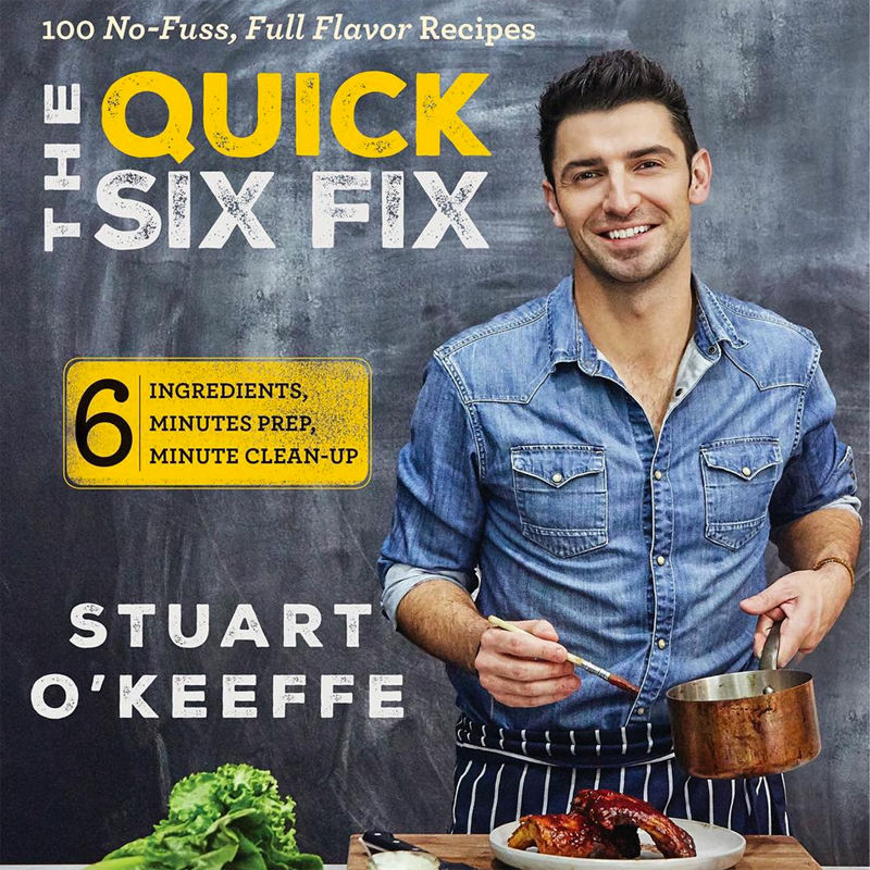 The Quick Six Fix by Chef Stuart O'Keeffe