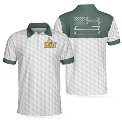 My Green Jacket Is In The Wash Polo Shirt, White Golf Pattern Forest Green American Flag Golf Shirt For Men - Hyperfavor