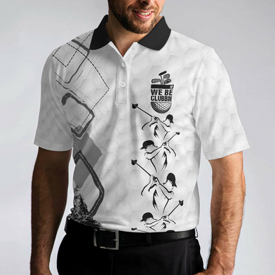 We Be Clubbin Golf Short Sleeve Polo Shirt, Golf Pattern Black And White Golfer Polo Shirt, Best Golf Shirt For Men - Hyperfavor