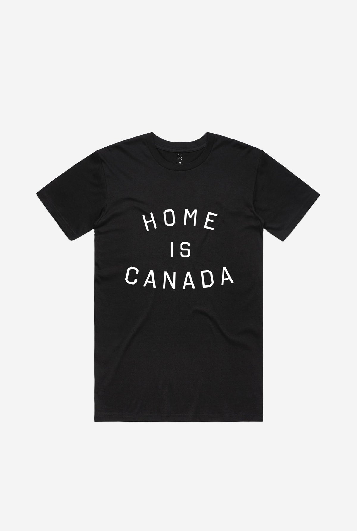 Home Is Canada T Shirt Black Peace Collective