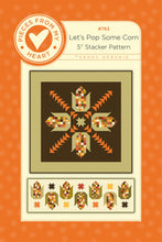 Load image into Gallery viewer, Sandy Gervais Let&#39;s Pop Some Corn Runner and Quilt Pattern
