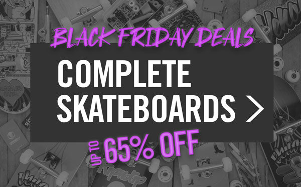 Black friday complete skateboards