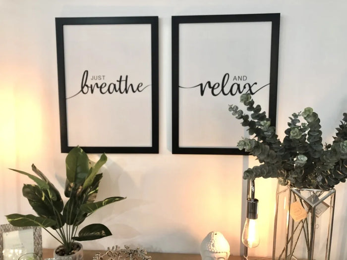Just Breathe and Relax Prints - Set of 2