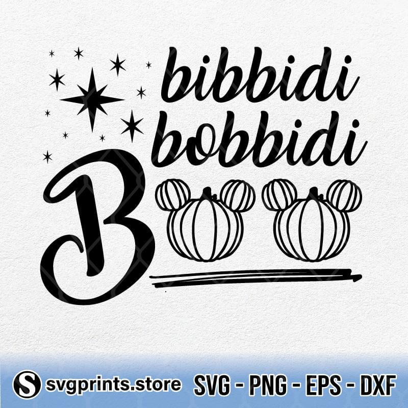 Bibbidi Bobbidi Boo Pumpkin Halloween SVG PNG DXF EPS