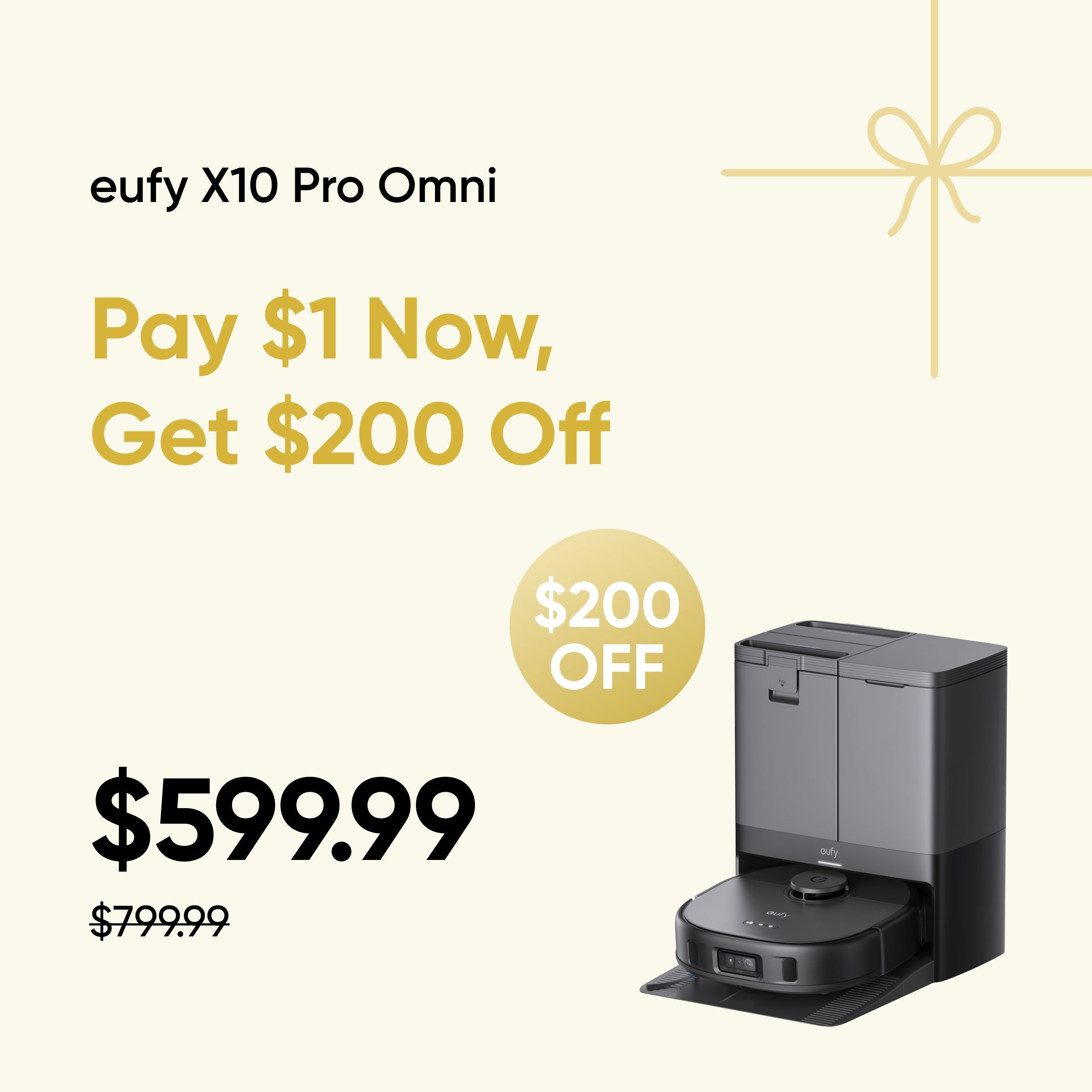 

£200 Off Early Bird Coupon for eufy X10 Pro Omni Black