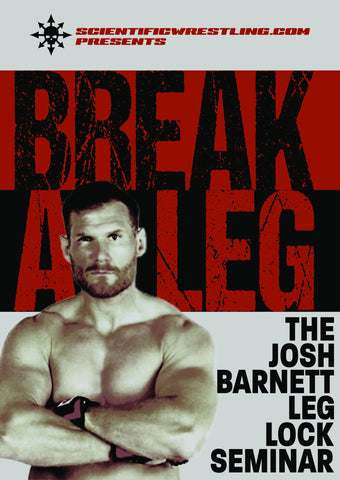 Josh Barnet War Master Break A Leg