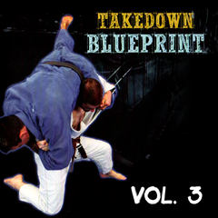 The Takedown Blueprint by Jimmy Pedro and Travis Stevens Vol. 3 - main store product image