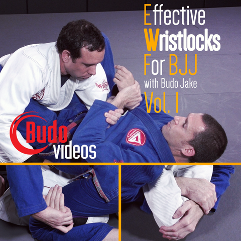 Effective Wristlocks for BJJ by Budo Jake Vol 1 - main store product image