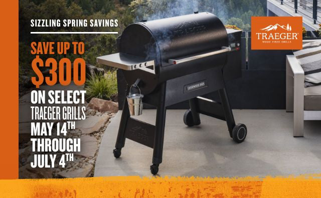 Traeger Father's Day Sale American Fire BBQ & Grilling Supply