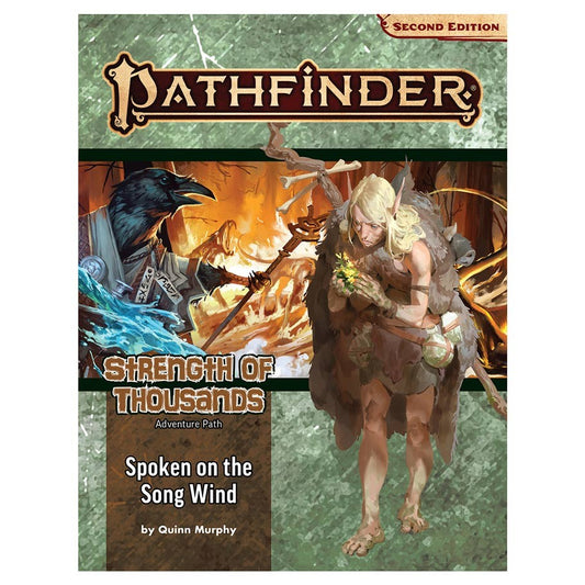 Pathfinder 2E Adventure Path Spoken on the Song Wind (Strength of Thousands 2 of 6)