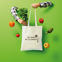 No Rain, No Flowers - Shopper Tote Bag