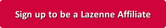 Inscrivez-vous pour devenir Affilié Lazenne