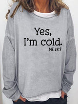 Women's T-Shirts Yes I'm Cold Crew Neck Long Sleeve T-Shirt - T-Shirts - Instastyled | Online Fashion Free Shipping Clothing, Dresses, Tops, Shoes - 22/01/2022 - 30-40 - color-blue