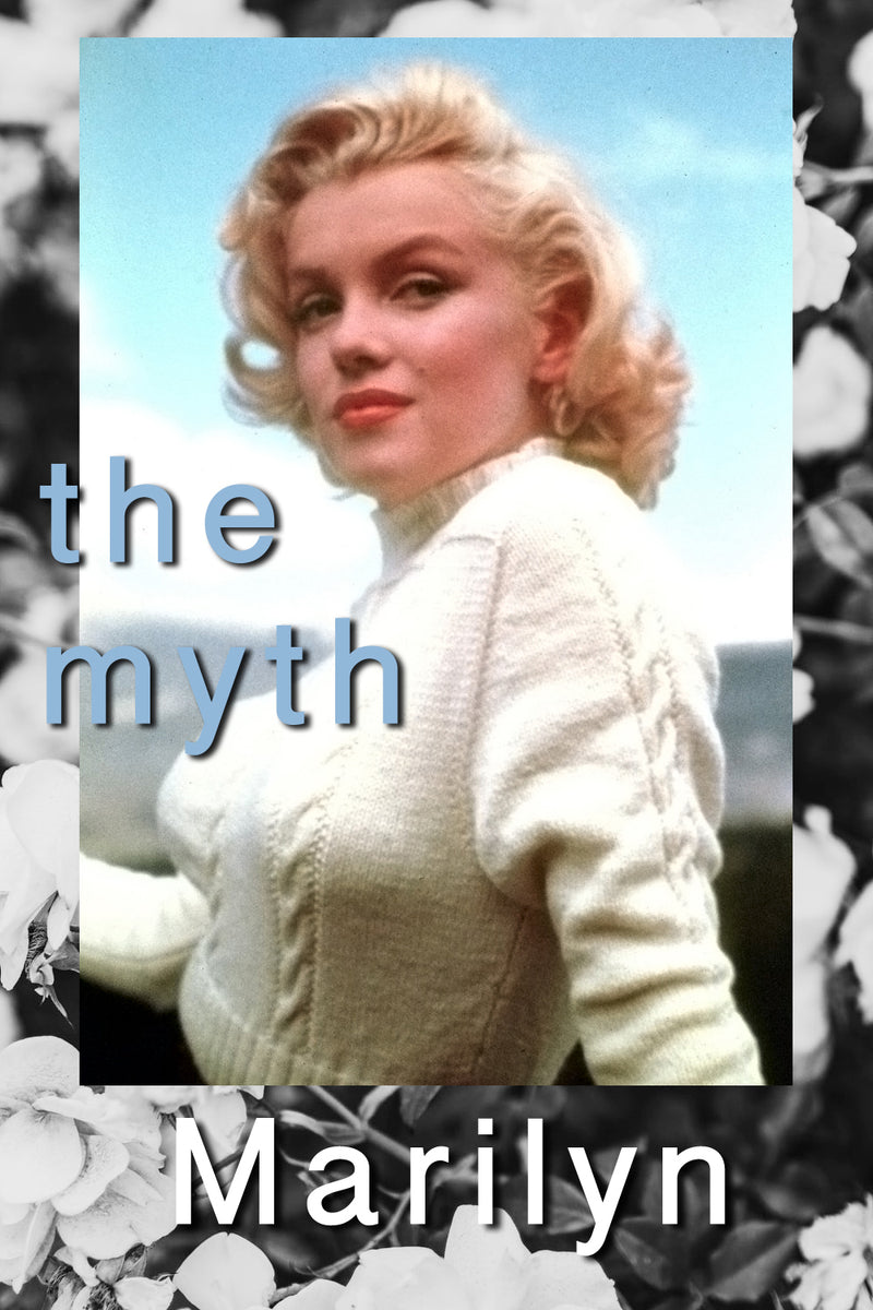 Marilyn Monroe The Myth The Woman 6092