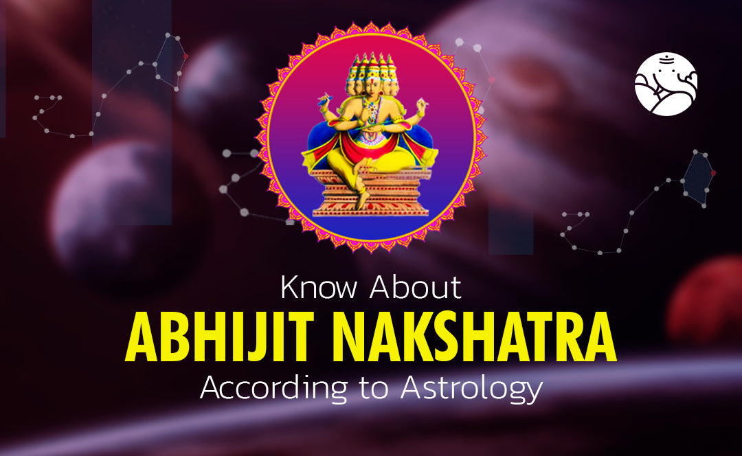 Know About Abhijit Nakshatra According to Astrology