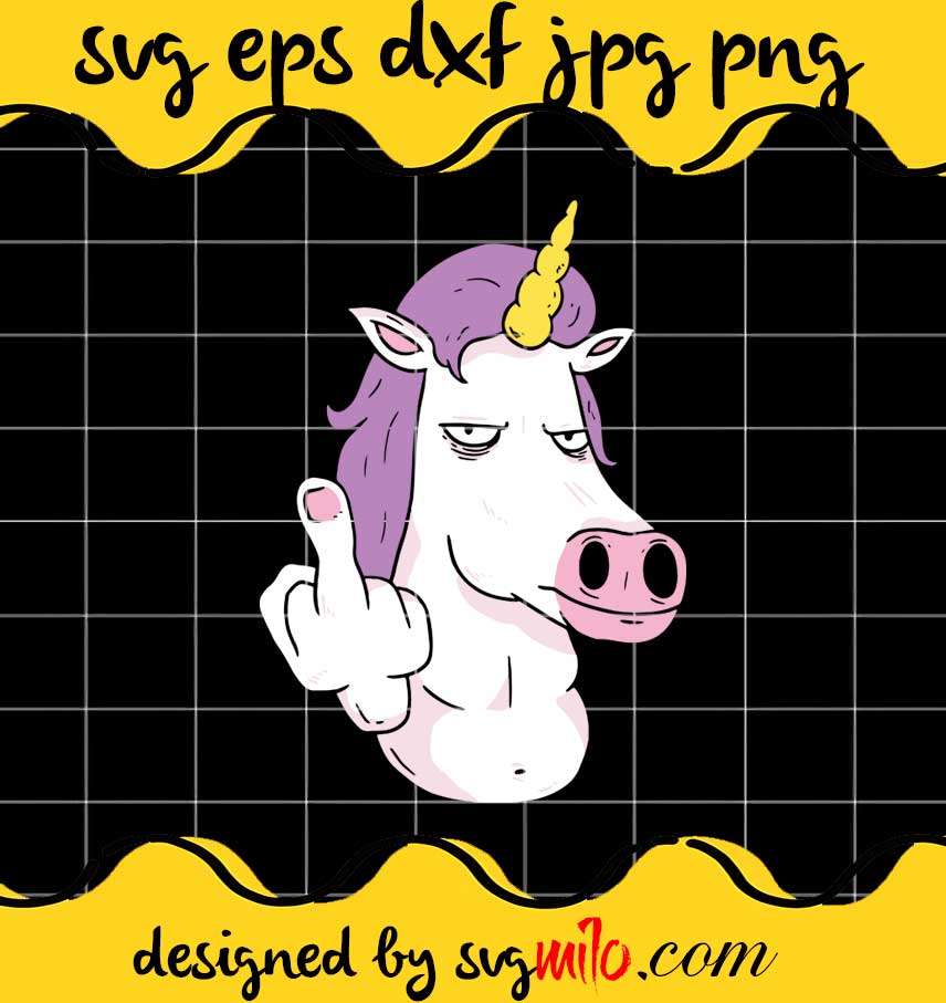 Funny Middle Finger Unicorn With Purple Hair And Yellow Horn cut file for  cricut silhouette machine make craft handmade - SVGMILO