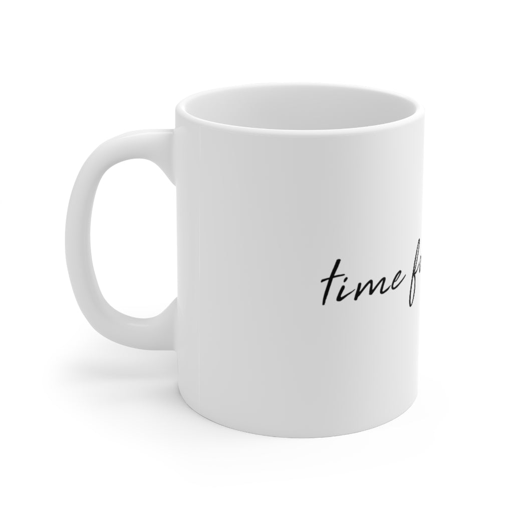 Time for Plan B Coffee Mug