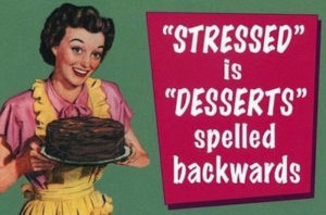 stressed desserts