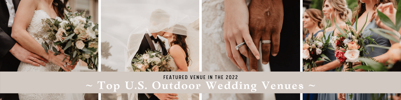Top US Outdoor Wedding Venues Award for 2022