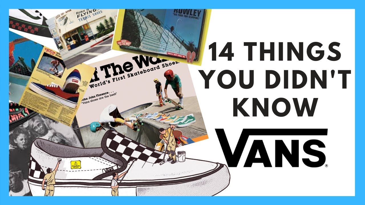 History Vans Shoes - 14 Things You Didn't Know About Vans – Shredz Shop