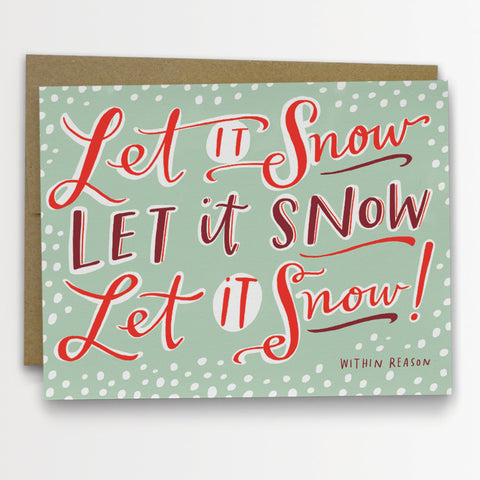Let it Snow within reason holiday card