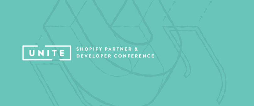 Unite: A Conference for Shopify Partners and App Developers