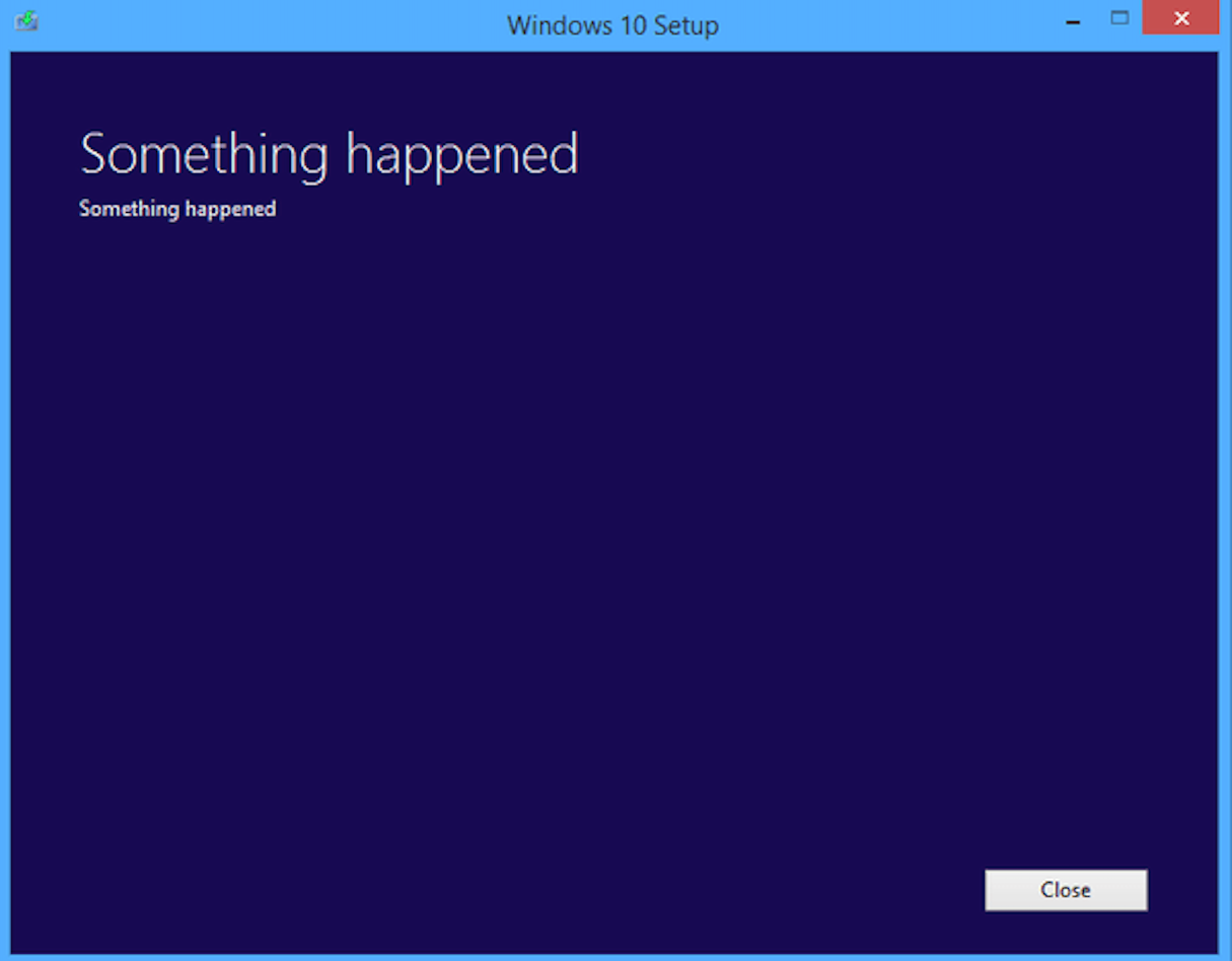 microcopy: screenshot of a generic Windows 10 setup error message that says "something happened"
