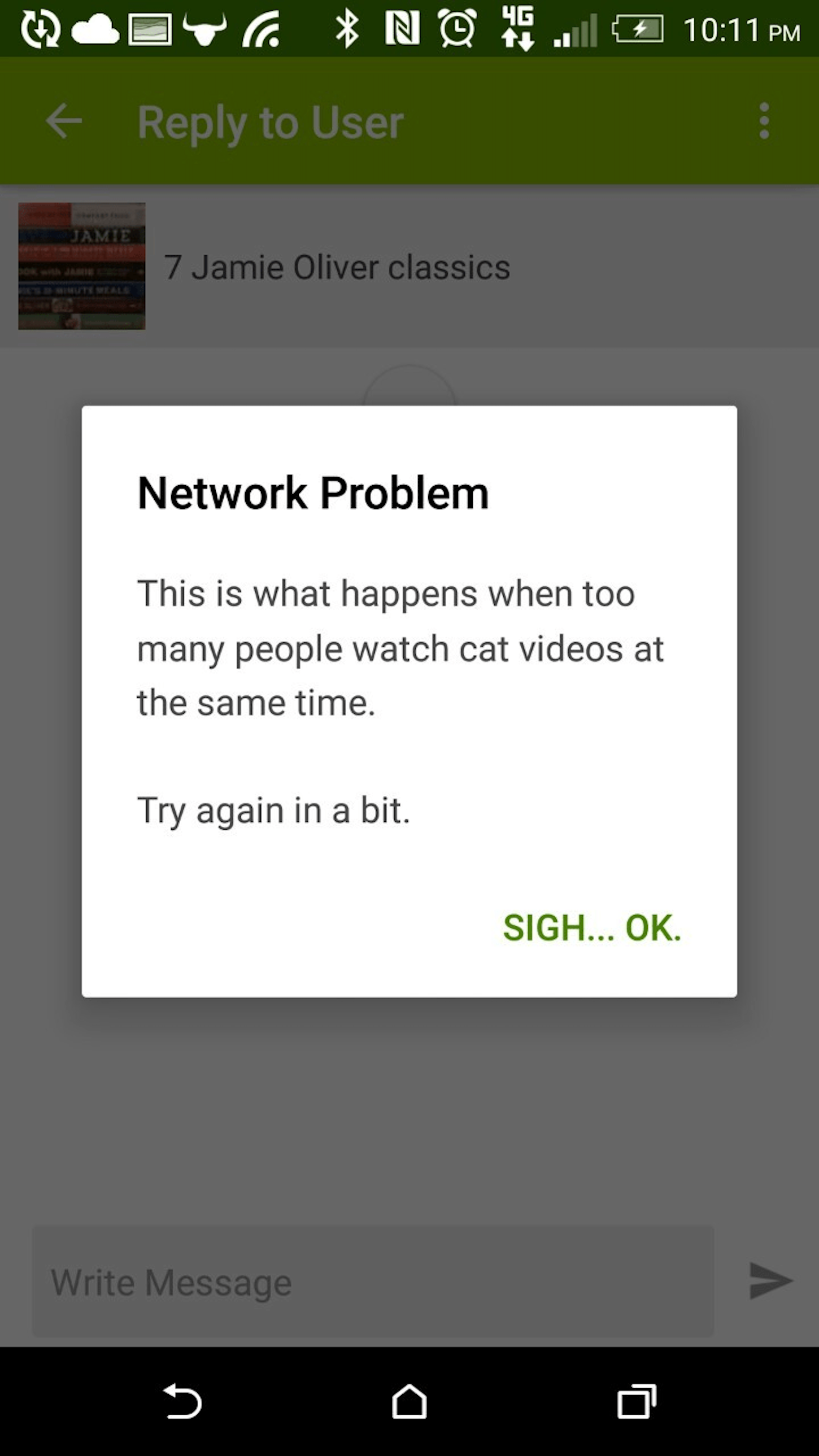 microcopy: screenshot of a pop-up notification telling the user there is a network problem by making a joke about too many people watching cat videos at the same time. It tells the user to try again later.