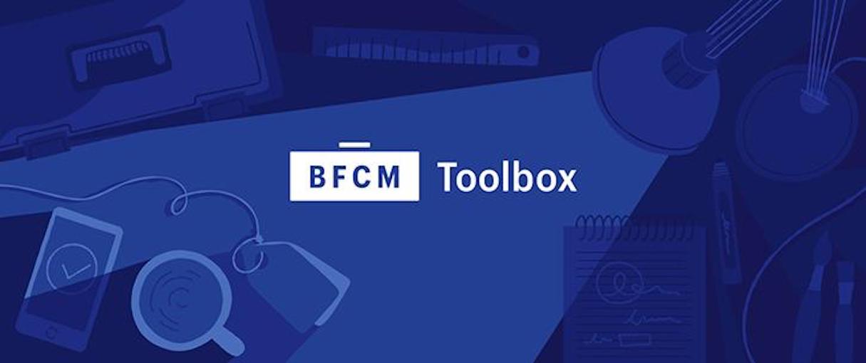what's new: bfcm toolbox