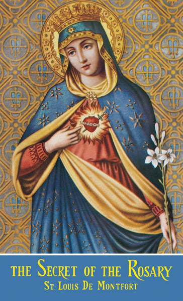 Secret of the Rosary - St. Benedict's Catholic Store