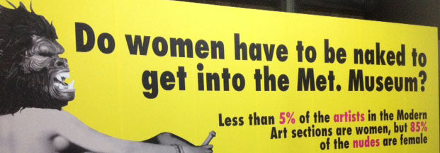Poster Guerrilla Girls: Do women have to be naked to get into the Met. Museum?