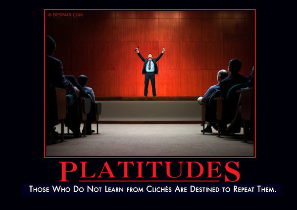 Platitudes - Despair, Inc.