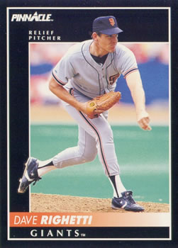 82 Dave Righetti - San Francisco Giants - 1992 Pinnacle Baseball