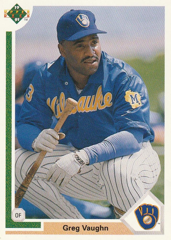 526 Greg Vaughn - Milwaukee Brewers - 1991 Upper Deck Baseball